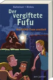 Cover von Das GOHO Team ermittelt - Der vergiftete Fufu