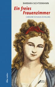 Cover von Ein freies Frauenzimmer