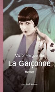 Cover von La Garçonne. Die Aussteigerin