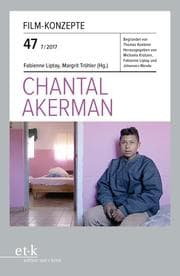 Cover von Film-Konzepte 47: Chantal Akerman