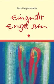 Cover von Einander Engel sein