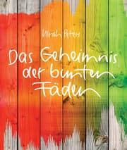 Cover von Das Geheimnis der bunten Fäden