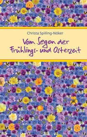 Cover von Vom Segen der Frühlings- und Osterzeit