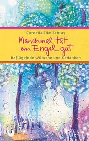 Cover von Manchmal tut ein Engel gut