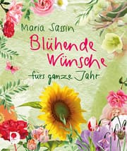 Cover von Blühende Wünsche fürs ganze Jahr