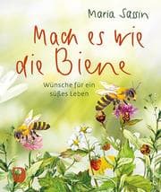 Cover von Mach es wie die Biene
