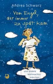 Cover von Vom Engel, der immer zu spät kam