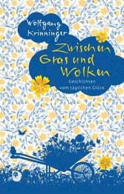 Cover von Zwischen Gras und Wolken