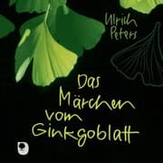 Cover von Das Märchen vom Ginkgoblatt