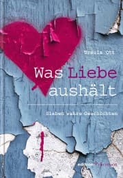 Cover von Was Liebe aushält