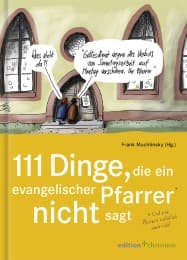 Cover von 111 Dinge, die ein evangelischer Pfarrer nicht sagt (und eine Pfarrerin natürlich auch nicht)