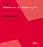 Cover von 30:70 - Architecture as a Balancing Act