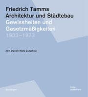 Cover von Friedrich Tamms. Architektur und Städtebau 1933-1973