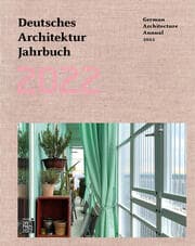 Cover von Deutsches Architektur Jahrbuch 2022/German Architecture Annual 2022