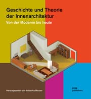 Cover von Geschichte und Theorie der Innenarchitektur