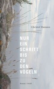 Cover von Nur ein Schritt bis zu den Vögeln