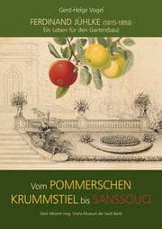 Cover von Vom Pommerschen Krummstiel bis Sanssouci