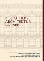 Cover von Bibliotheksarchitektur um 1900