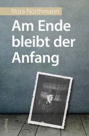 Cover von Am Ende bleibt der Anfang