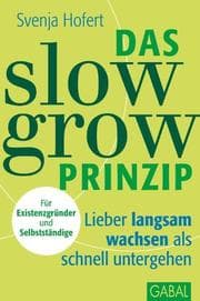 Cover von Das Slow-Grow-Prinzip
