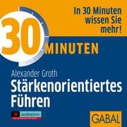 Cover von 30 Minuten Stärkenorientiertes Führen
