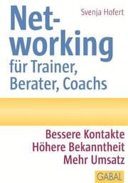 Cover von Networking für Trainer, Berater, Coachs