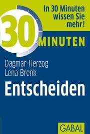 Cover von 30 Minuten Entscheiden