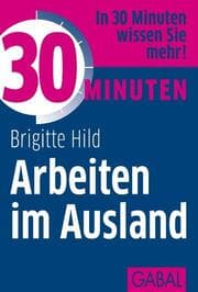 Cover von 30 Minuten Arbeiten im Ausland