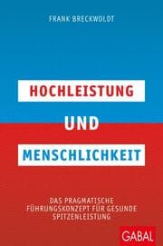 Cover von Hochleistung und Menschlichkeit