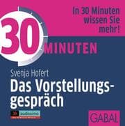 Cover von 30 Minuten - Das Vorstellungsgespräch