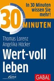 Cover von 30 Minuten Wert-voll leben