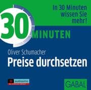 Cover von 30 Minuten Preise durchsetzen