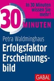 Cover von 30 Minuten Erfolgsfaktor Erscheinungsbild