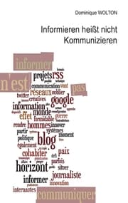 Cover von Informieren heißt nicht Kommunizieren