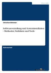 Cover von Softwareverteilung und Systeminstallation - Methoden, Verfahren und Tools