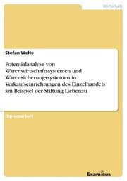 Cover von Potentialanalyse von Warenwirtschaftssystemen und Warensicherungssystemen in Verkaufseinrichtungen des Einzelhandels am Beispiel der Stiftung Liebenau