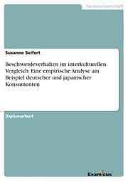 Cover von Beschwerdeverhalten im interkulturellen Vergleich:	Eine empirische Analyse am Beispiel	deutscher und japanischer Konsumenten