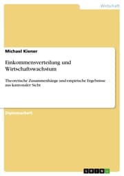 Cover von Einkommensverteilung und Wirtschaftswachstum