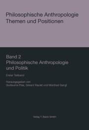 Cover von Philosophische Anthropologie und Politik