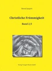 Cover von Christliche Frömmigkeit, Band 2 / Teil I-III