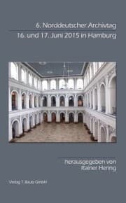 Cover von 6. Norddeutscher Archivtag