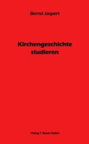 Cover von Kirchengeschichte studieren