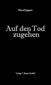 Cover von Auf den Tod zugehen