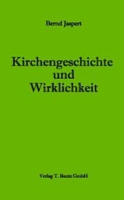 Cover von Kirchengeschichte und Wirklichkeit