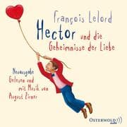 Cover von Hector und die Geheimnisse der Liebe (Hectors Abenteuer 2)