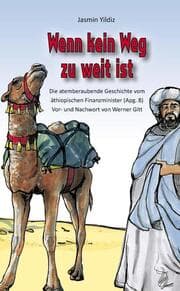 Cover von Wenn kein Weg zu weit ist