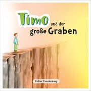 Cover von Timo und der große Graben