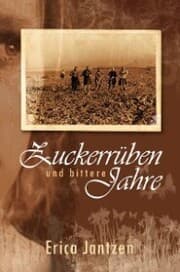 Cover von Zuckerrüben und bittere Jahre
