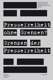 Cover von Pressefreiheit ohne Grenzen? Grenzen der Pressefreiheit
