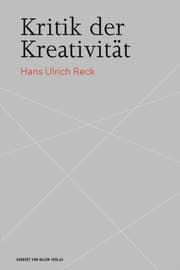Cover von Kritik der Kreativität